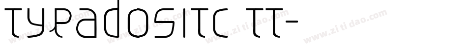 TypadosITC TT字体转换